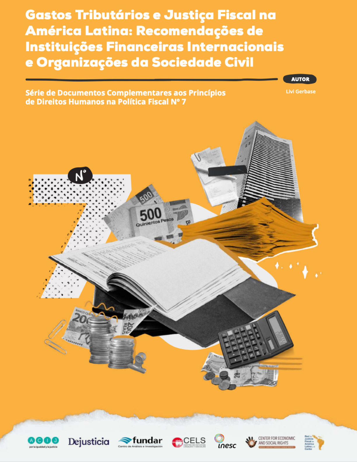 Gastos Tributários e Justiça Fiscal na América Latina: Recomendações de Instituições Financeiras Internacionais e Organizações da Sociedade Civil
